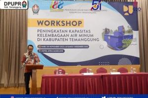 Optimalisasi Pelayanan Air Minum, DPUPR Temanggung Gelar Workshop Peningkatan Kapasitas Kelembagaan Air Minum 2022